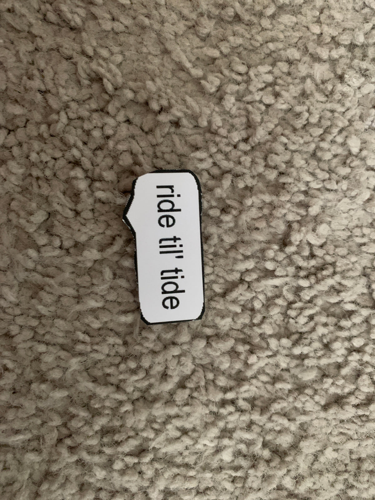 Ride til’ Tide sticker